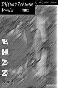 EHZZ - Cassette Diffuse Träume