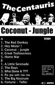 The Centauris - Cassette "Coconut - Jungle"