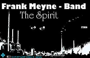 Frank Meyne - Band - Cassette "The Spirit"
