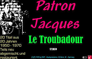 Patron Jaques - Cassette "Le Troubadour"